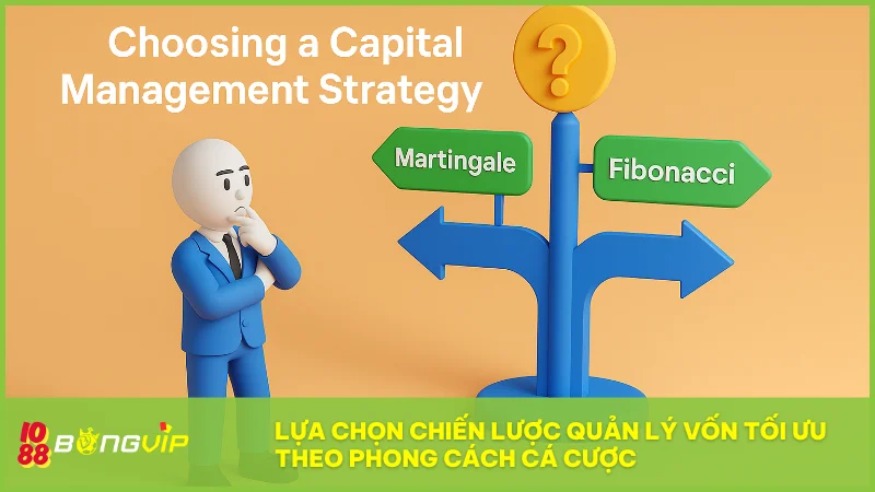 Chiến lược gấp thếp và hai phương pháp quản lý vốn hiệu quả khác tại BongVip 5 Tùy vào mục tiêu và ngân sách để xác định chiến lược hiệu quả và bền vững nhất