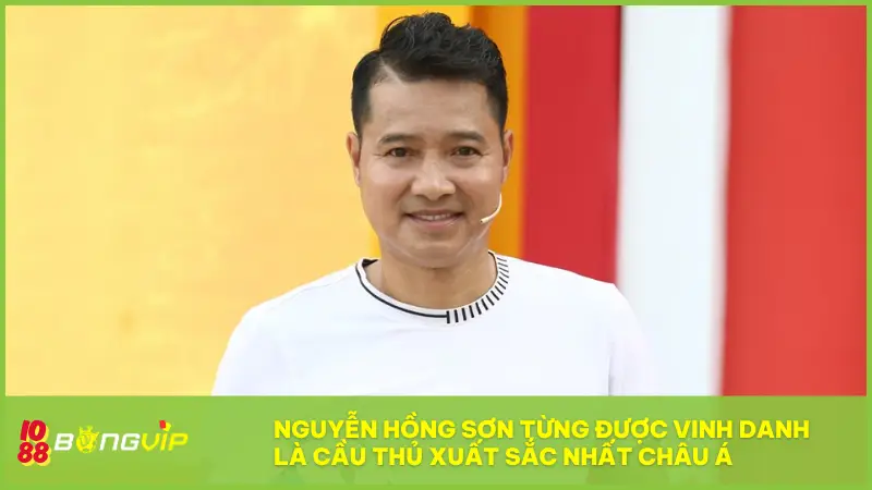 Danh thủ Nguyễn Hồng Sơn: Cố vấn chuyên môn đằng sau uy tín của BONGVIP IO88 1 Nguyễn Hồng Sơn từng được vinh danh là cầu thủ xuất sắc nhất châu Á