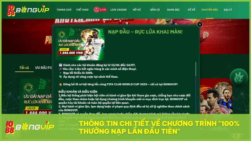 BongVip IO88 | 100% Thưởng nạp lần đầu tiên - Rực lửa khai màn cùng tân thủ 2 Chương trình thưởng 100% nạp lần đầu dành cho người mới với mức thưởng tối đa lên đến 1.888.000 VNĐ