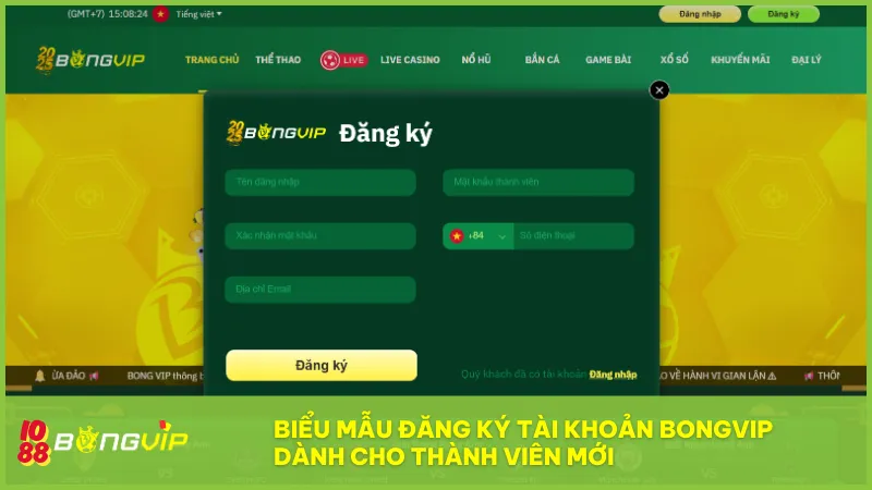 Trang Chủ 33 Biểu mẫu đăng ký tài khoản BongVip dành cho thành viên mới